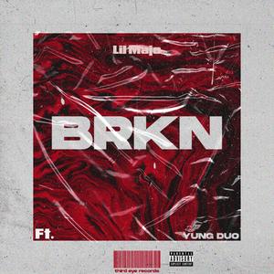 brkn* (Explicit)