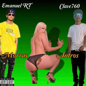 Morras Y Antros (feat. clave760)