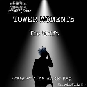 Tower Moments (The Shift Earth Angels 757) [Explicit]