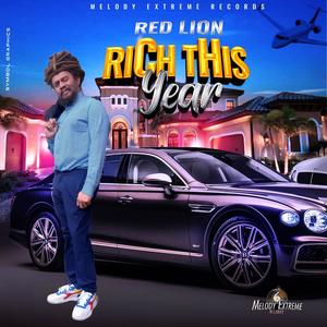 Rich This Year (feat. Melody Extreme)