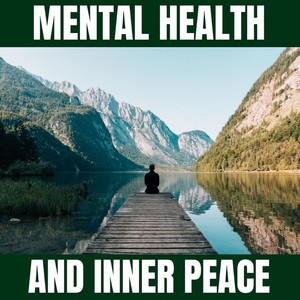 Mental Health and Inner Peace