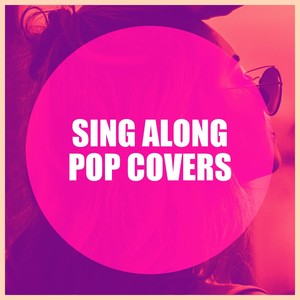 Sing Along Pop Covers