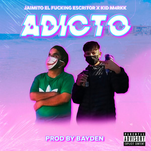 Adicto (Explicit)