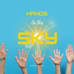 Hands to the Sky