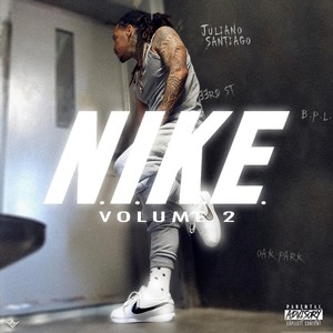 N.I.K.E., Vol.  2 (Explicit)