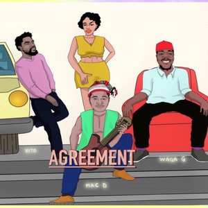 AGREEMENT(feat. VITO & WAGA GEE)