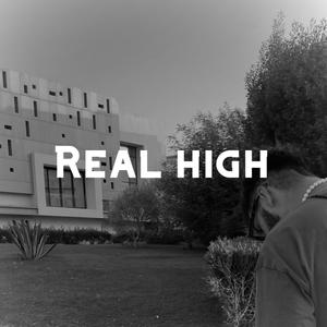 Real high (Explicit)