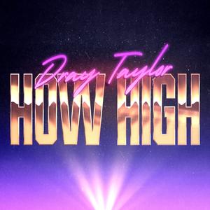 How High (Explicit)