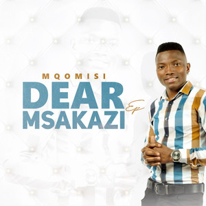 Dear Msakazi