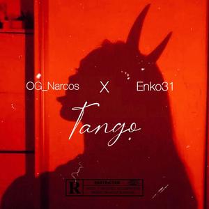 Tango (feat. OG_Narcos)