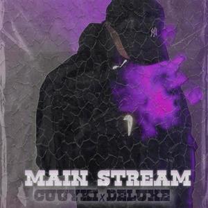 MAIN STREAM (Explicit)