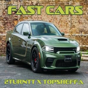 Fast cars (feat. Topsheffa) [Explicit]