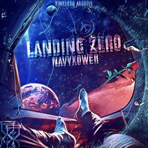 Landing Zero (Explicit)