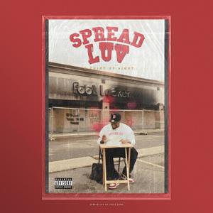 Spread Luv Tape: A Point Of Light (Explicit)