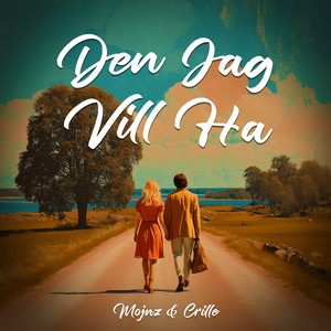 Den jag vill ha