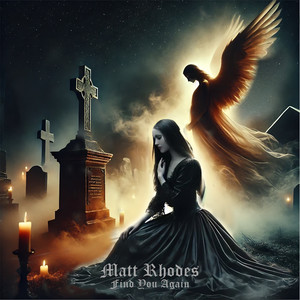 Matt Rhodes - Find You Again