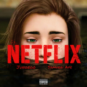 Netflix (Explicit)