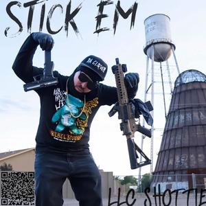 STICK EM (Explicit)