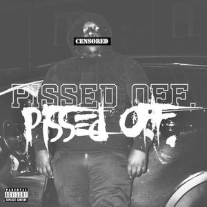 Pissed Off (feat. BugBangin) (Explicit)