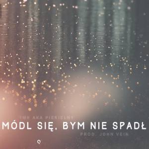 Módl się bym nie spadł (Explicit)