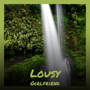 Lousy Girlfriend