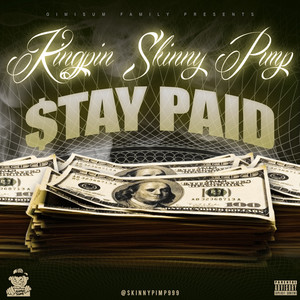 Stay Paid (Explicit)
