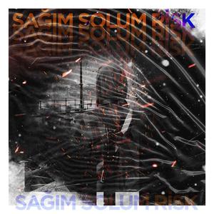 Sağım Solum Risk (Explicit)