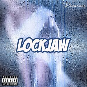 Lockjaw (Explicit)