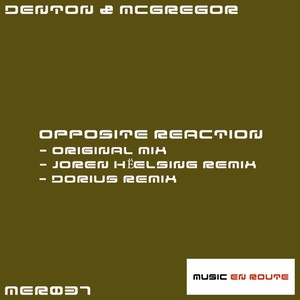 Opposite Reaction (Dorius Remix)