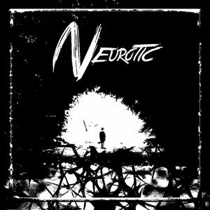 NEUROTIC (Explicit)