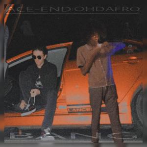 BANG (feat. OhDaFro) (Explicit)