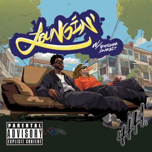 LOUNGIN (feat. Tropicanna & Dank817) [Explicit]