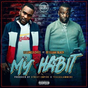 My Habit (feat. OG Boobie Black) (Explicit)