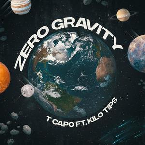 Zero Gravity (feat. Kilo Tips)