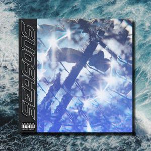 Seasons (Explicit)