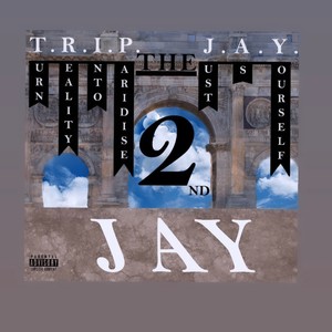 -The Second Jay- (Explicit)