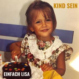 Kind sein