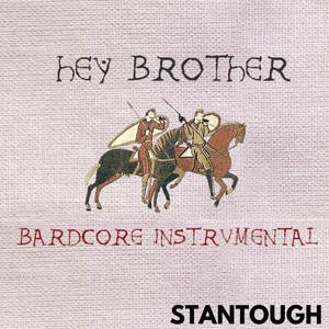 Hey Brother (Bardcore Instrumental)