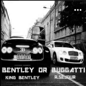 Bentley or Buggatti (feat No Face) [Explicit]