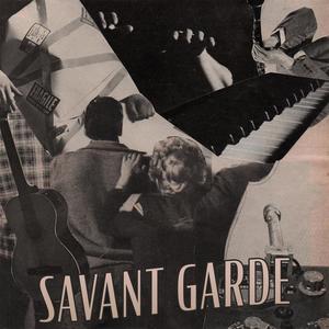 Savant Garde (Explicit)
