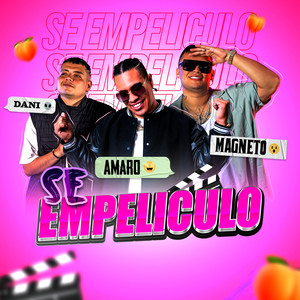 Se Empeliculo (Explicit)