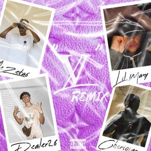 LV (feat. Dealer 26, Lil Many & Diego Cherican) [Remix]