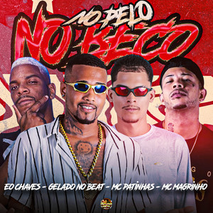 No Pelo no Beco (Explicit)