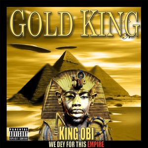 Gold King (Explicit)