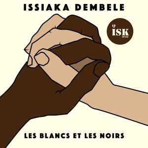 Issiaka Dembele - Les blancs et les noirs