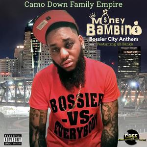 Bossier City Anthem (feat. QB Banks) (Explicit)