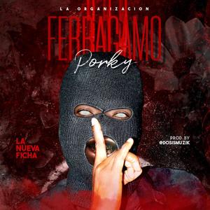 Ferragamo (feat. Dosismuzik)