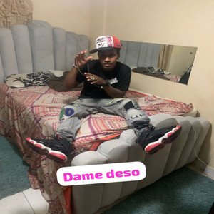 Dame deso (Explicit)