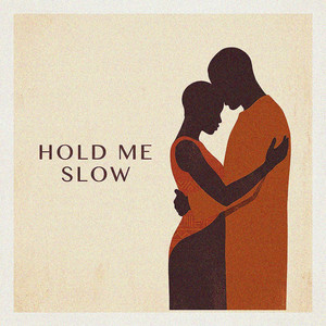 Knee Deep - Hold Me Slow