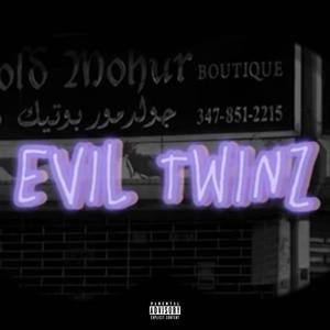 Evil Twinz (feat. Edot Paid) [Explicit]